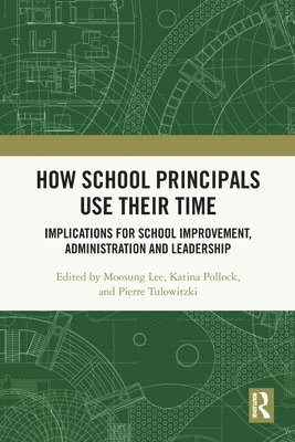How School Principals Use Their Time 1