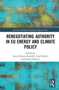 bokomslag Renegotiating Authority in EU Energy and Climate Policy