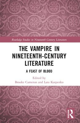 bokomslag The Vampire in Nineteenth-Century Literature