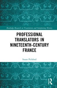 bokomslag Professional Translators in Nineteenth-Century France