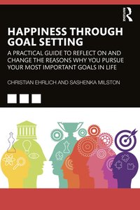 bokomslag Happiness Through Goal Setting