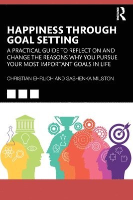 bokomslag Happiness Through Goal Setting