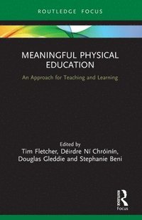 bokomslag Meaningful Physical Education