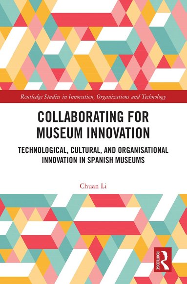 bokomslag Collaborating for Museum Innovation