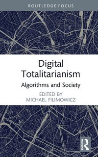 bokomslag Digital Totalitarianism