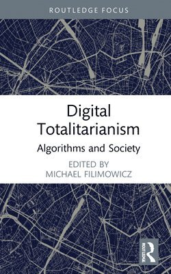 Digital Totalitarianism 1