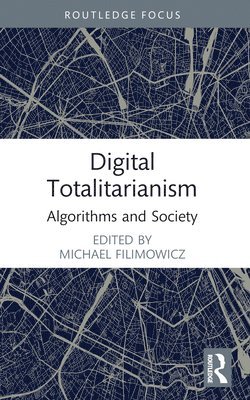 Digital Totalitarianism 1