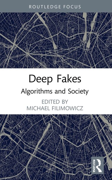 Michael Filimowicz - Deep Fakes, Häftad