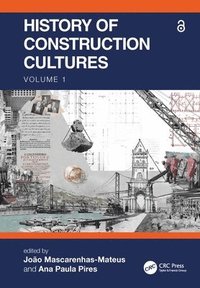 bokomslag History of Construction Cultures Volume 1