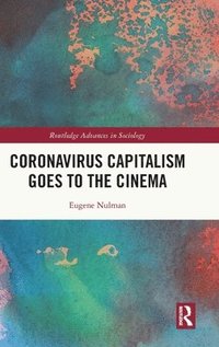bokomslag Coronavirus Capitalism Goes to the Cinema