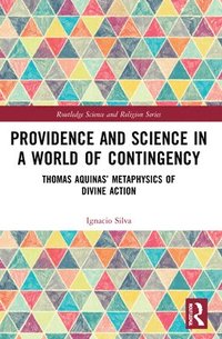 bokomslag Providence and Science in a World of Contingency