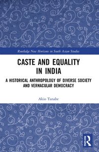 bokomslag Caste and Equality in India