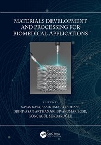 bokomslag Materials Development and Processing for Biomedical Applications