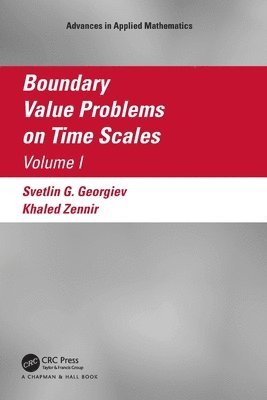 Boundary Value Problems on Time Scales, Volume I 1