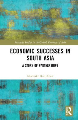 Economic Successes in South Asia 1