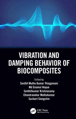 Vibration and Damping Behavior of Biocomposites 1