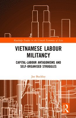 bokomslag Vietnamese Labour Militancy