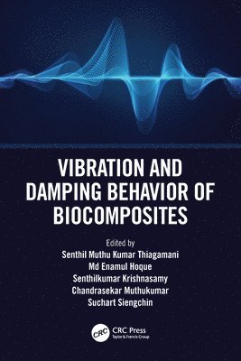 Vibration and Damping Behavior of Biocomposites 1