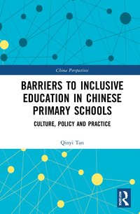 bokomslag Barriers to Inclusive Education in Chinese Primary Schools