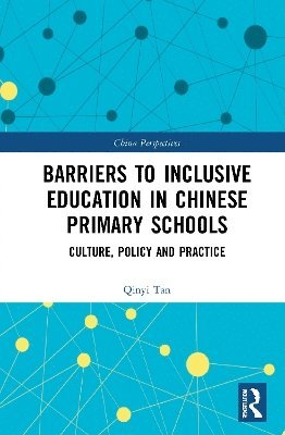 Barriers to Inclusive Education in Chinese Primary Schools