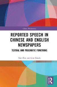 bokomslag Reported Speech in Chinese and English Newspapers