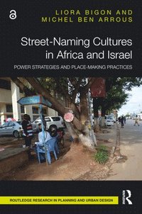 bokomslag Street-Naming Cultures in Africa and Israel