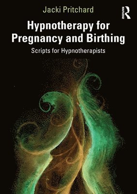 Hypnotherapy for Pregnancy and Birthing