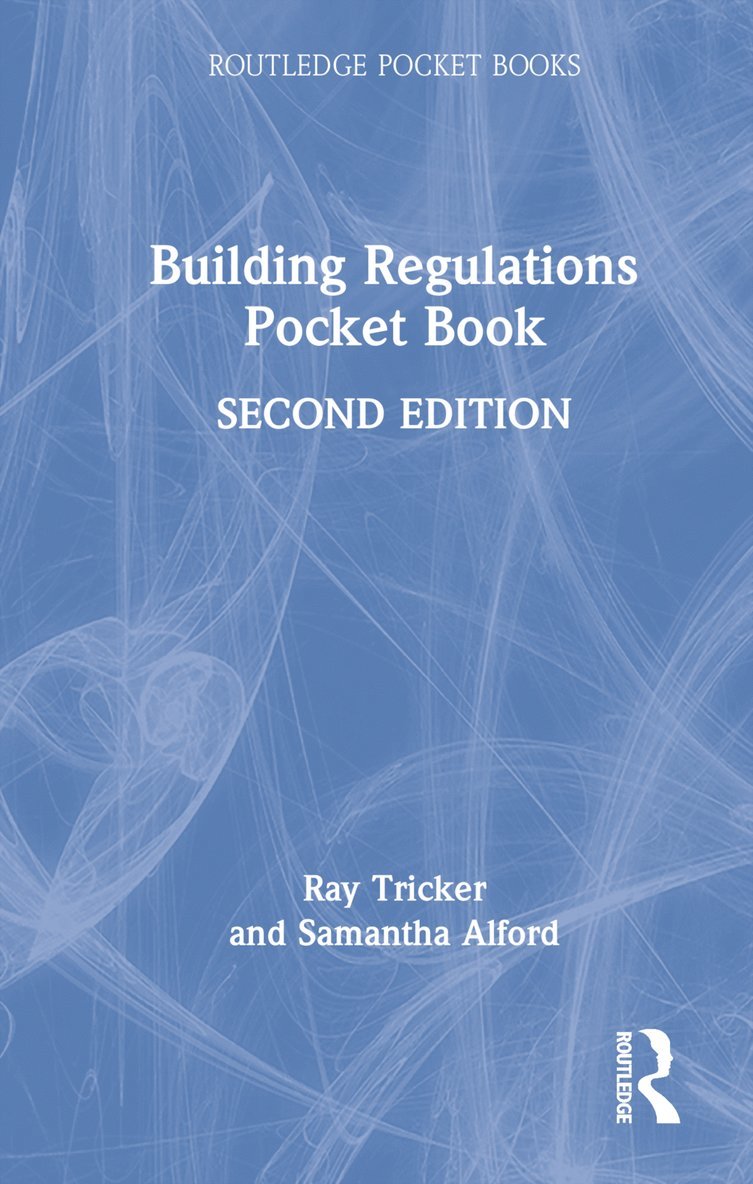 Ray Tricker, Samantha Alford, UK) Tricker, Ray (Herne European Consultancy Ltd - Building Regulations Pocket Book, Inbunden
