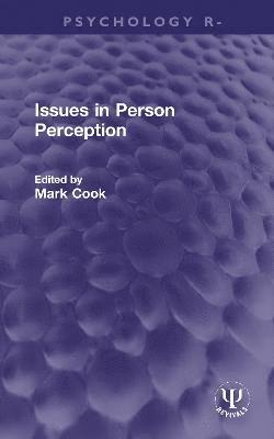 Issues in Person Perception 1