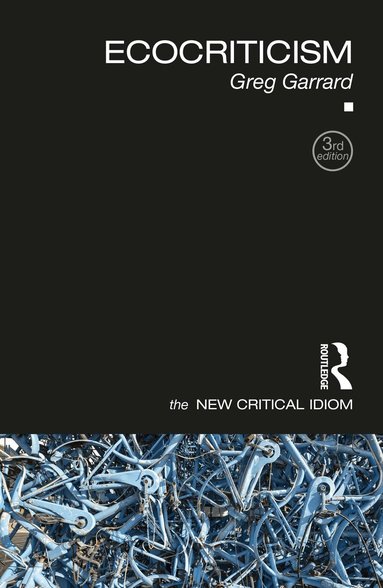Greg Garrard - Ecocriticism, Häftad