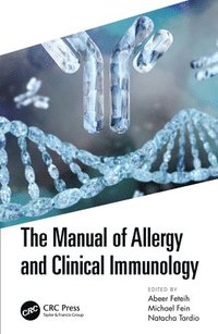 bokomslag The Manual of Allergy and Clinical Immunology