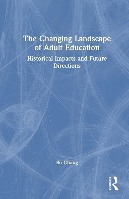 bokomslag Changing Landscape of Adult Education