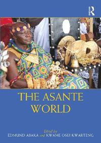 bokomslag The Asante World