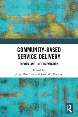 Community-Based Service Delivery 1