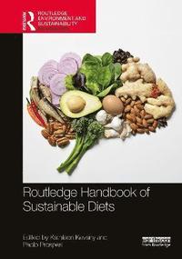 bokomslag Routledge Handbook of Sustainable Diets