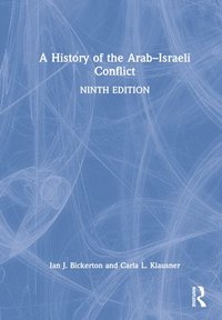 bokomslag A History of the ArabIsraeli Conflict