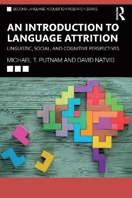 bokomslag An Introduction to Language Attrition