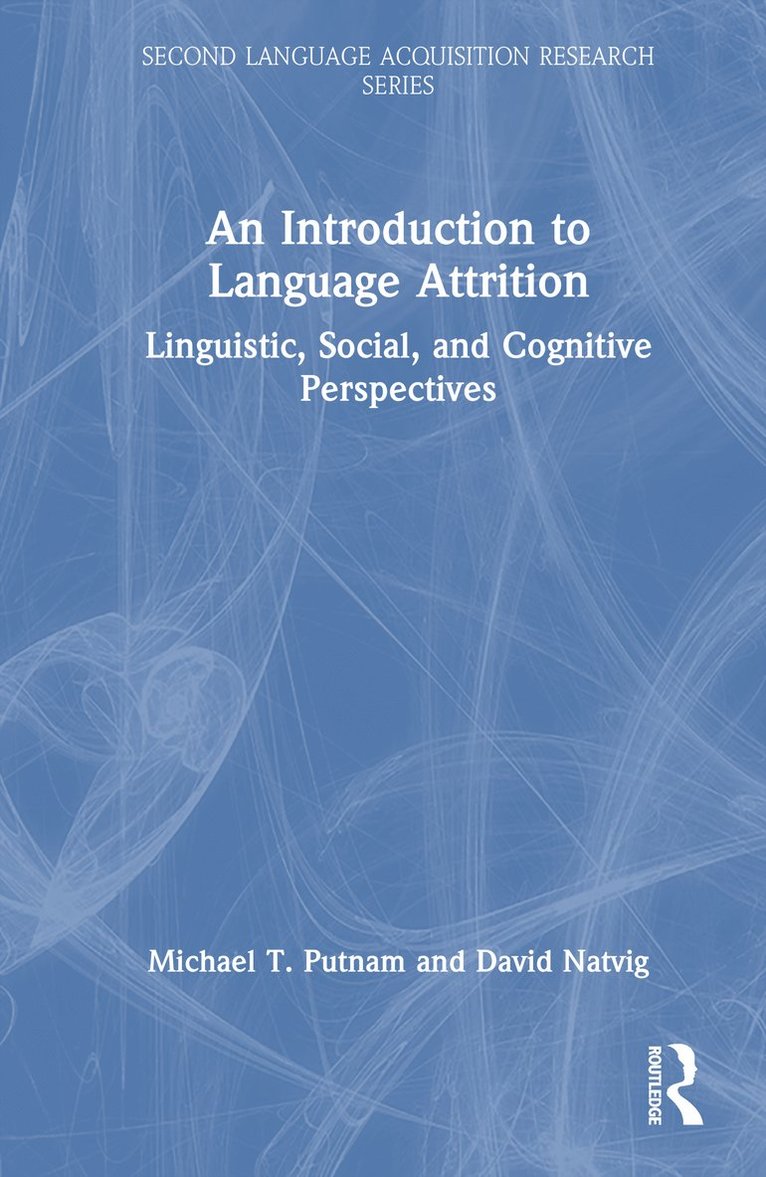 Introduction to Language Attrition 1