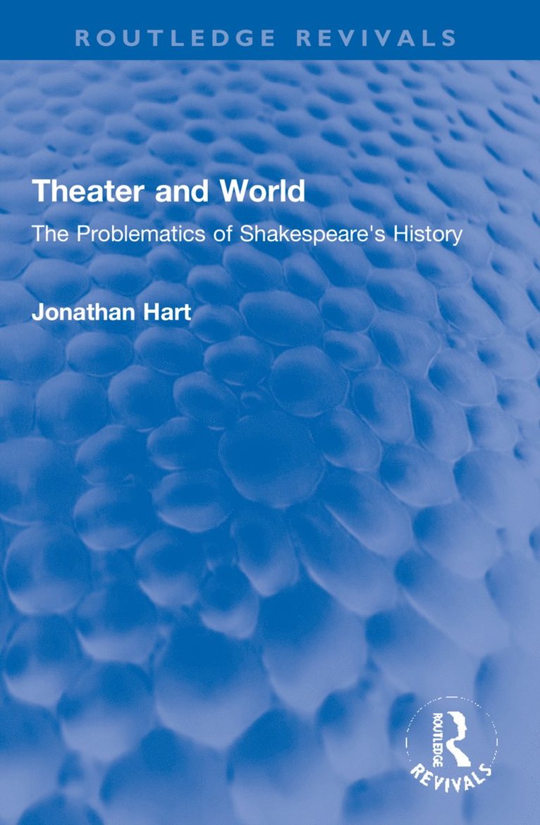 Jonathan Hart - Theater and World, Häftad