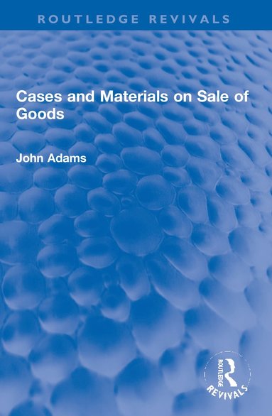 bokomslag Cases and Materials on Sale of Goods