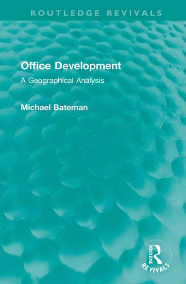 Michael Bateman - Office Development, Inbunden