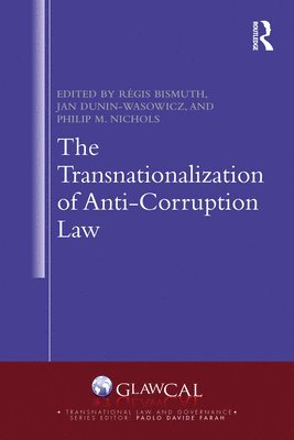 The Transnationalization of Anti-Corruption Law 1