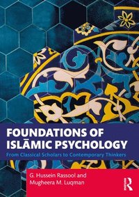 bokomslag Foundations of Islmic Psychology