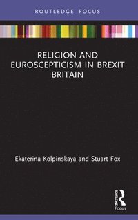 bokomslag Religion and Euroscepticism in Brexit Britain