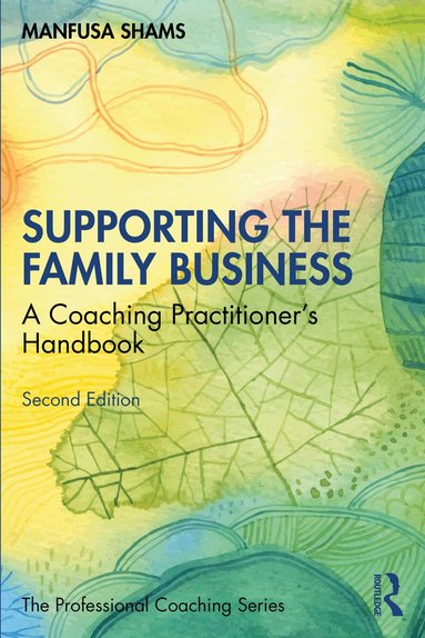 Manfusa Shams - Supporting the Family Business, Häftad