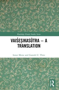 bokomslag Vai?e?ikas?tra - A Translation