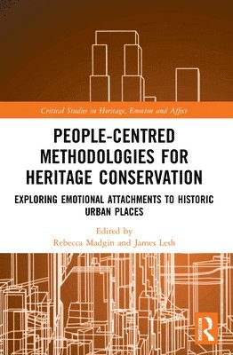 People-Centred Methodologies for Heritage Conservation 1