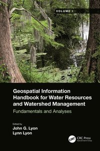 bokomslag Geospatial Information Handbook for Water Resources and Watershed Management, Volume I