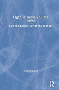 bokomslag Eigen in Seoul Volume Three