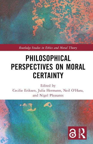 bokomslag Philosophical Perspectives on Moral Certainty